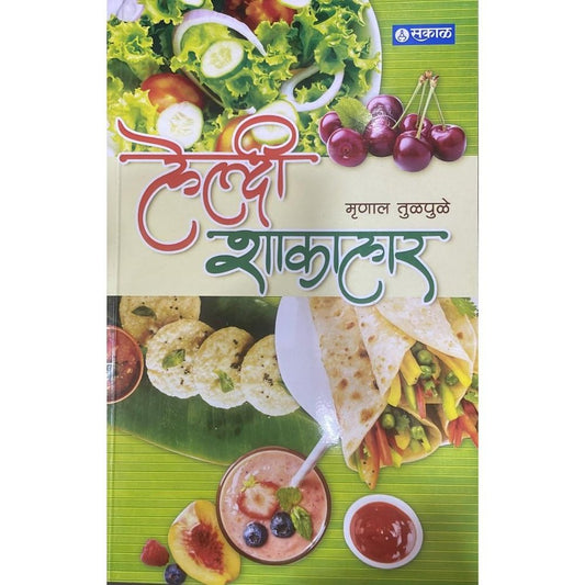 Healthy Shakahar By Mrunal Tulpule