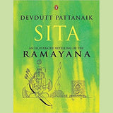 Sita: An Illustrated Retelling of Ramayana by DEVDUTT PATTANAIK