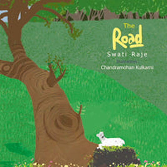 The Road by Rama Hardeekar-Sakhadeo