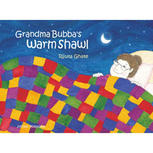 Grandma Bubba's Warm Shawl by Rijuta Ghate