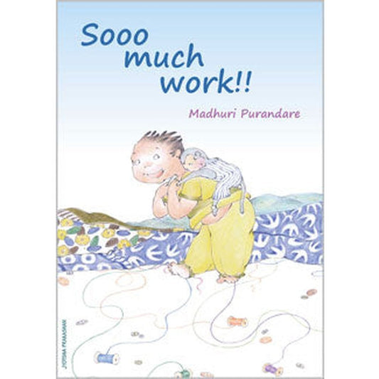 Sooo much work!! by Kanchan Shine