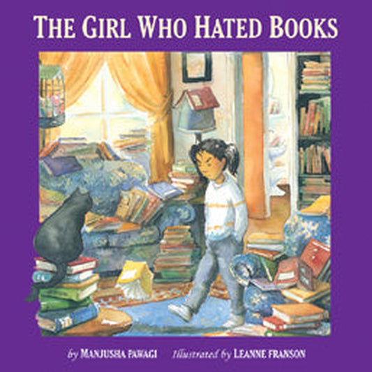 The Girl Who Hated Books by Kanchan Shine