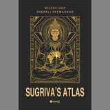 Sugriva's Atlas :  Nilesh Nilkanth Oak , Deepali Patwadkar