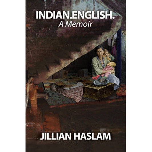 Indian English By Jillian Haslam