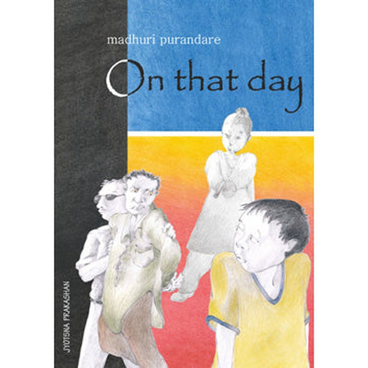 On that day by Kanchan Shine