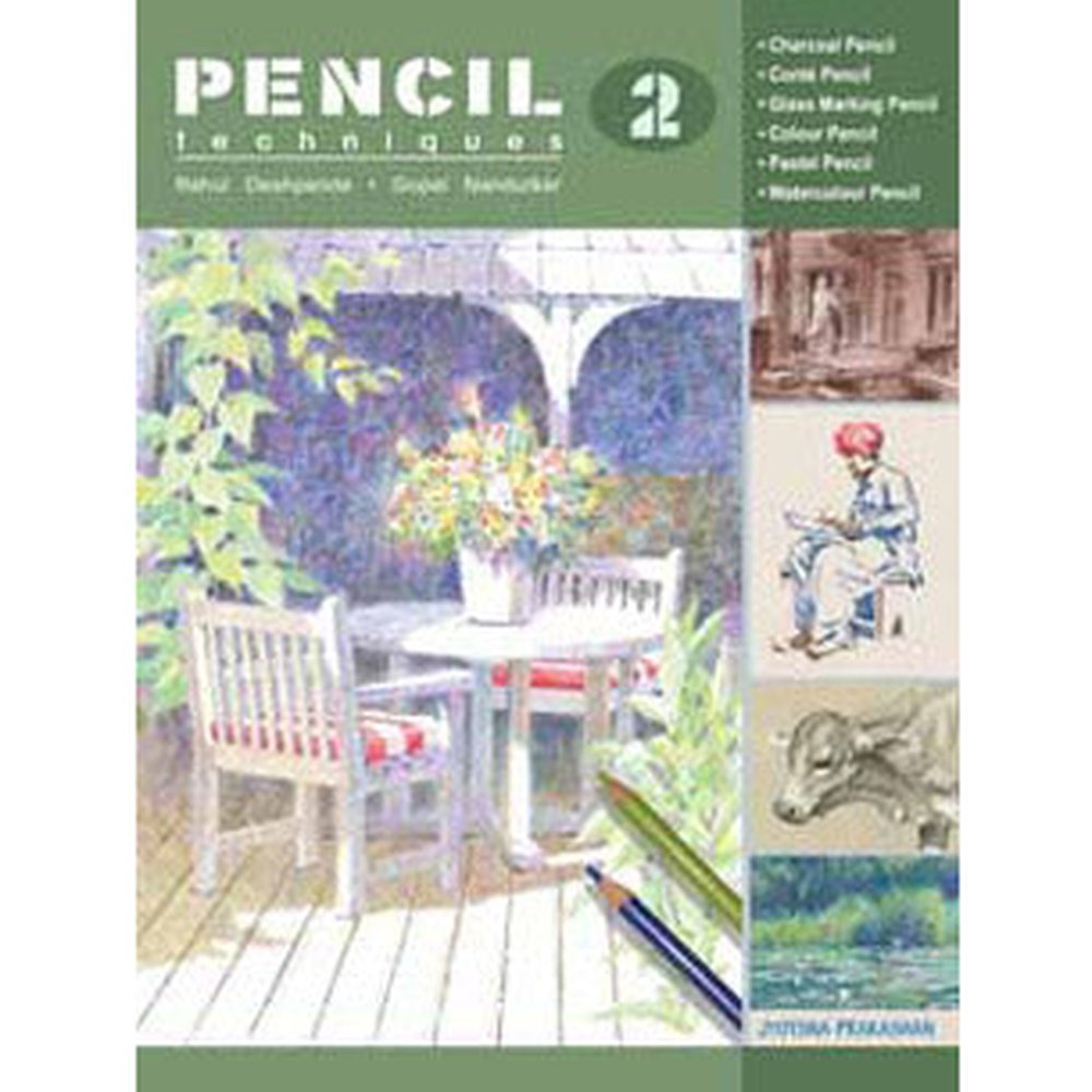 Pencil Techniques - Part 2 by Gopal Nandurkar, Rahul Deshpande