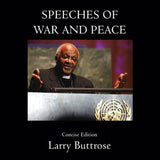 Speeches Of War And Peace By Larry Buttrose