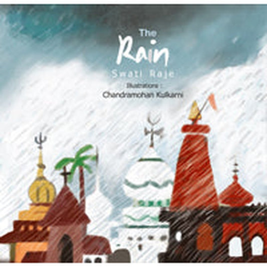 The Rain by Rama Hardeekar-Sakhadeo