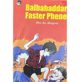 Balbahaddar Faster Phene by Bha Ra Bhagwat Set of 6 Books
