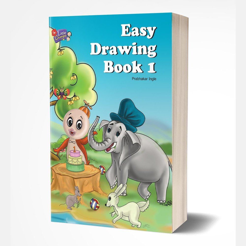 Easy Drawing Book 1 by Prabhakar Ingle