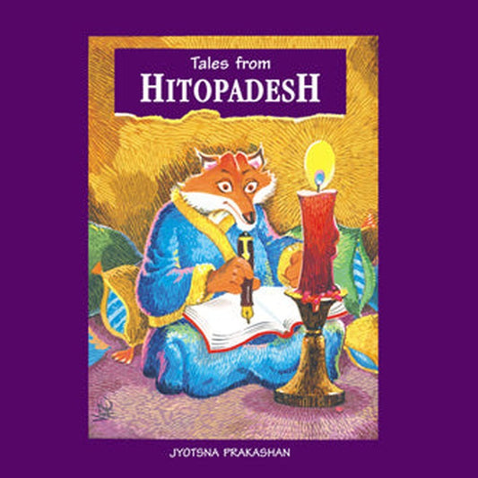 Tales from Hitopadesh by Kanchan Shine