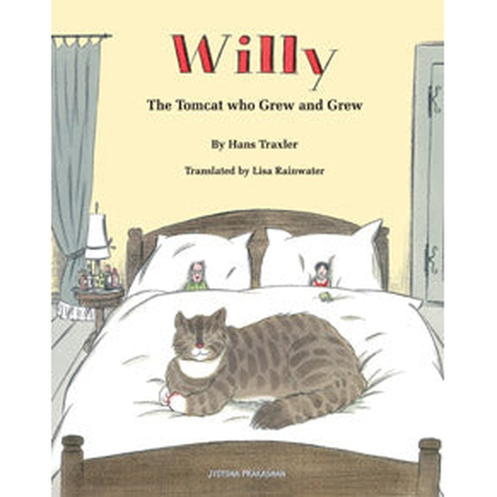 Willy The Tomcat Who Grew and Grew by Priyal Mote